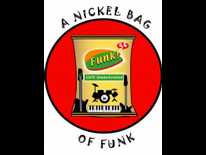 Nickel Bag of Funk Nickel Bag of Funk