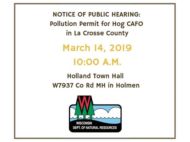 Hearing planned on water permit for LaCrosse County CAFO Hearing planned on water permit for LaCrosse County CAFO